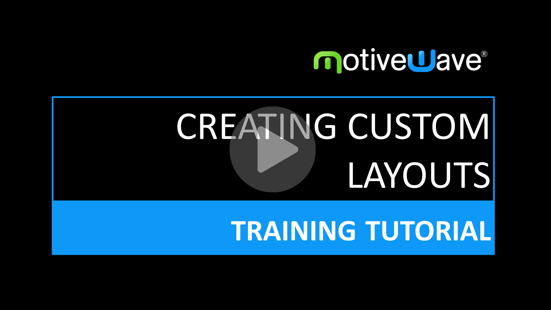 Creating a Custom Layout