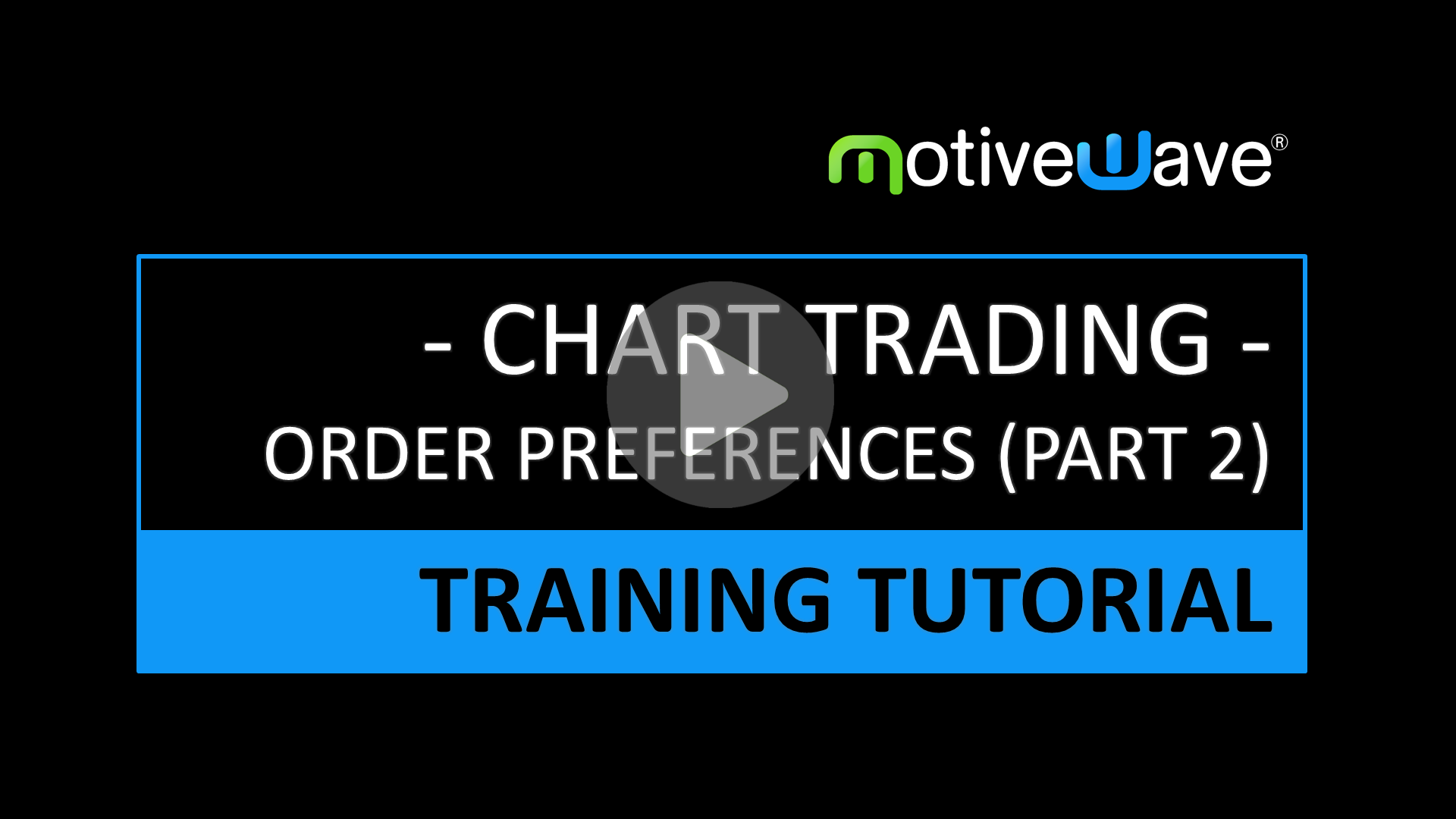 Chart Trading Order Display Preferences Part 2